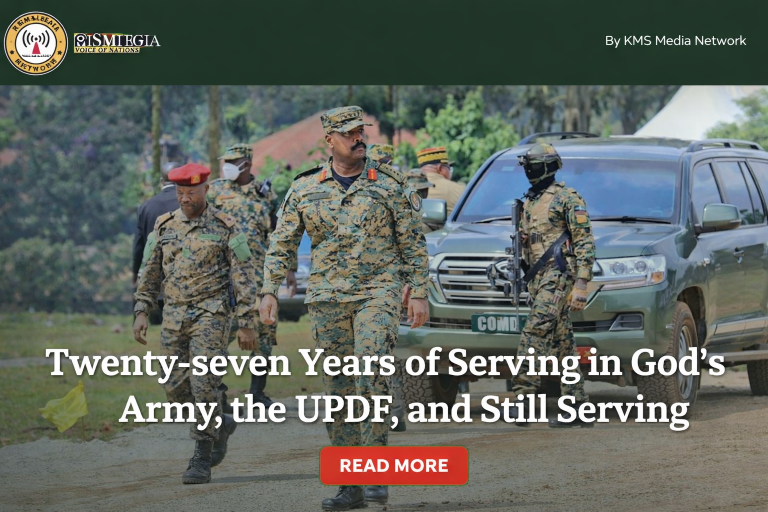 27 Years of Serving in God’s Army, the UPDF, and Still Serving – Gen Muhoozi